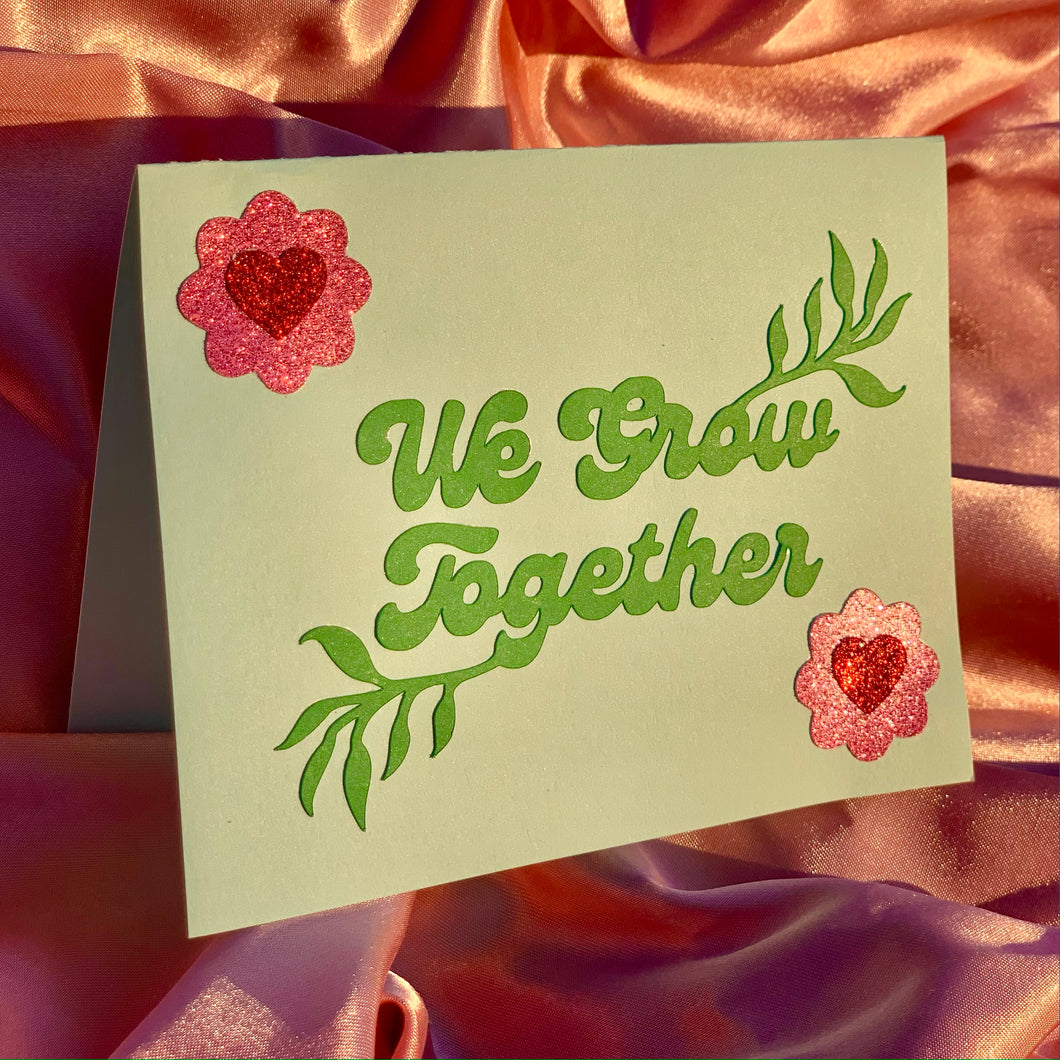 We Grow Together Valentine's Day Card